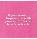 Mary Phillips Design If You Want To Impress Me with Your Car Napkins