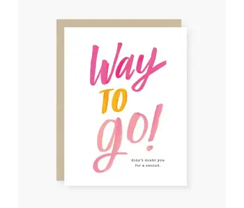 Way To Go! Congratulations Card