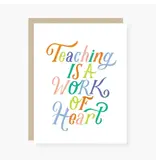 2021 Co. Work of Heart Teacher Appreciation Card