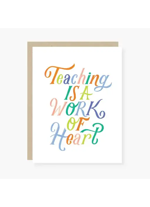 Work of Heart Teacher Appreciation Card