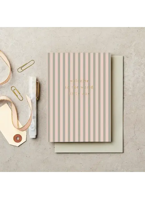 Striped Welcome To the World