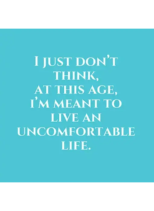 I Just Don't Think, At This Age Napkins