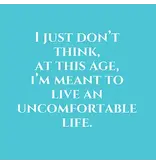 Mary Phillips Design I Just Don't Think, At This Age Napkins