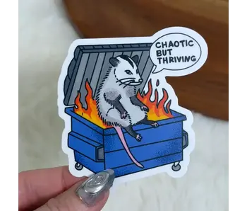 Chaotic But Thriving Possum Sticker