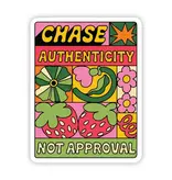 Big Moods "Chase Authenticity, Not Approval" Inspirational Sticker