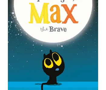 Goodnight, Max the Brave