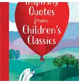 Sourcebooks, Inc. Inspiring Quotes from Children's Classics