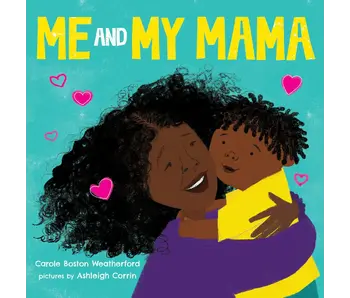 Me and My Mama
