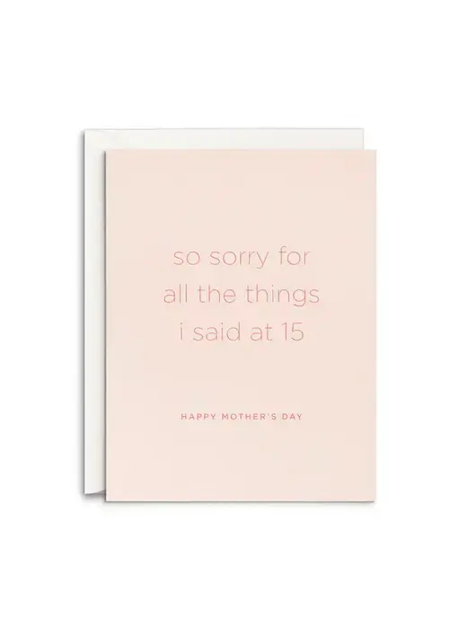 Sorry 15 Greeting Card
