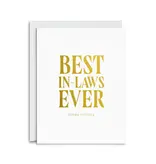 Smitten on Paper Best in Laws Greeting Card
