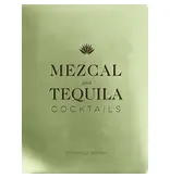 HarperCollins Focus Mezcal and Tequila Cocktails