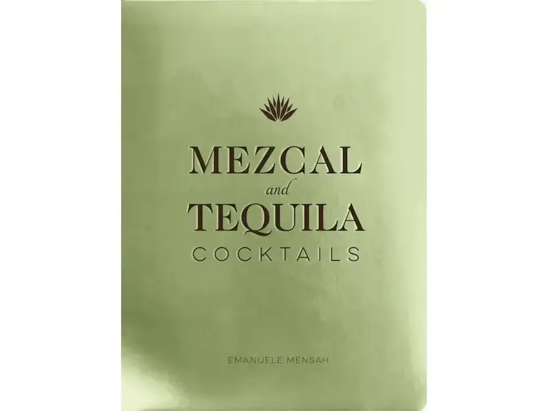 HarperCollins Focus Mezcal and Tequila Cocktails