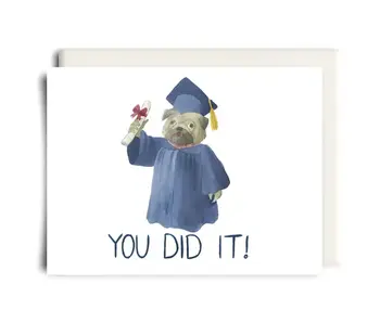 You Did It! Pug | Graduation Greeting Card