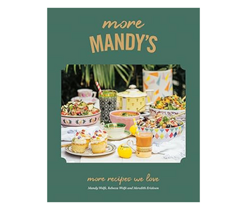 More Mandy's: More Recipes We Love