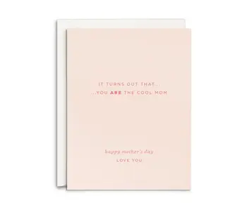 Cool Mom Mother's Day Greeting Card