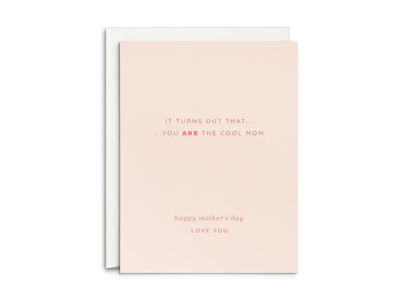 Smitten on Paper Cool Mom Mother's Day Greeting Card