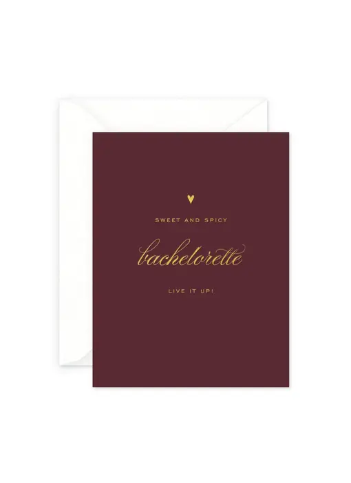 Sweet and Spicy Bachelorette Greeting Card