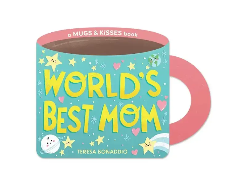 simon & schuster World's Best Mom By Teresa Bonaddio