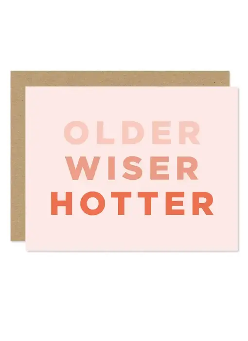Older Wiser Hotter Card