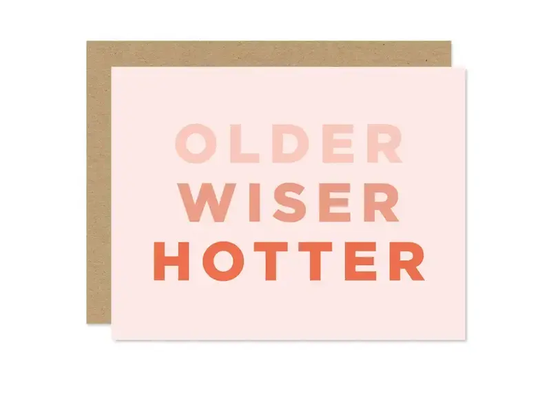 Maddon and Co Older Wiser Hotter Card