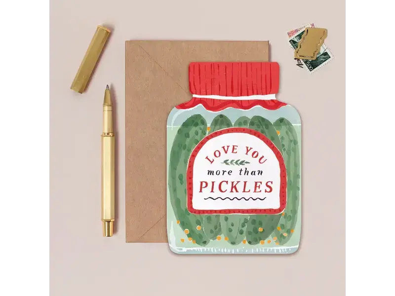 Sister Paper Co. Love You More Than Pickles Card