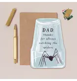 Sister Paper Co. Spider Catching Dad Card | Fathers Day Cards