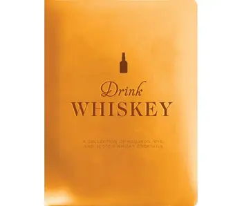 Drink Whiskey