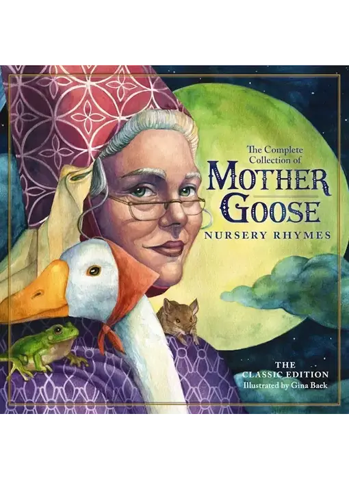 Classic Collection of Mother Goose Rhymes Illustrated