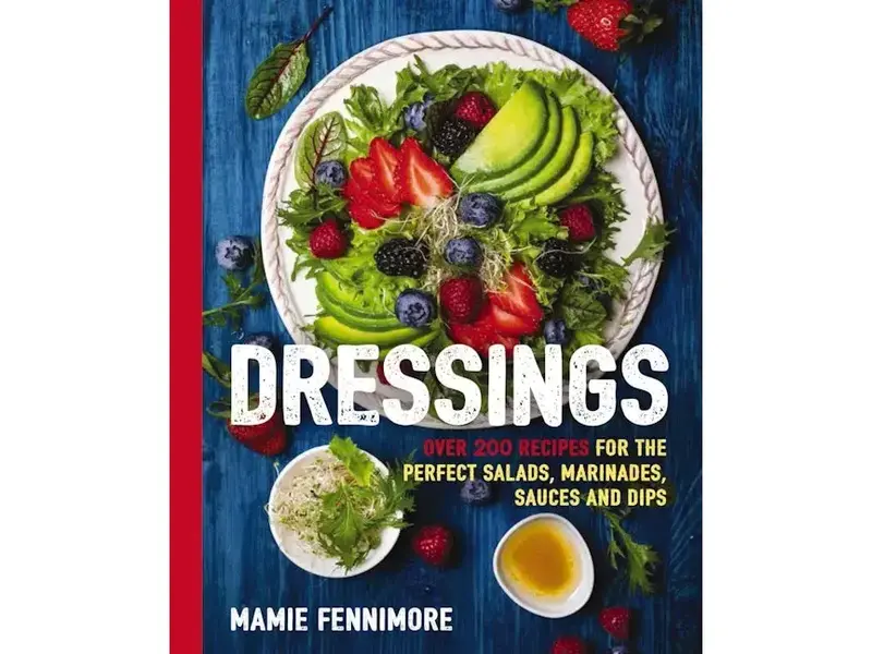 HarperCollins Focus Dressings: Over 200 Recipes