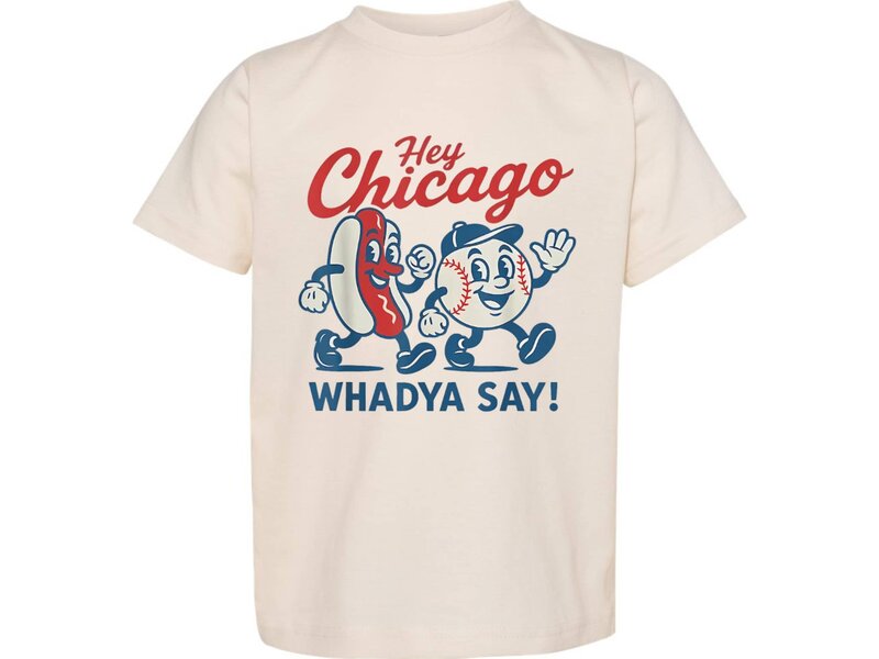Hey Chicago, Whadda Say | Chicago Baseball Graphic T-Shirt | Kids Baseball Graphic Shirt