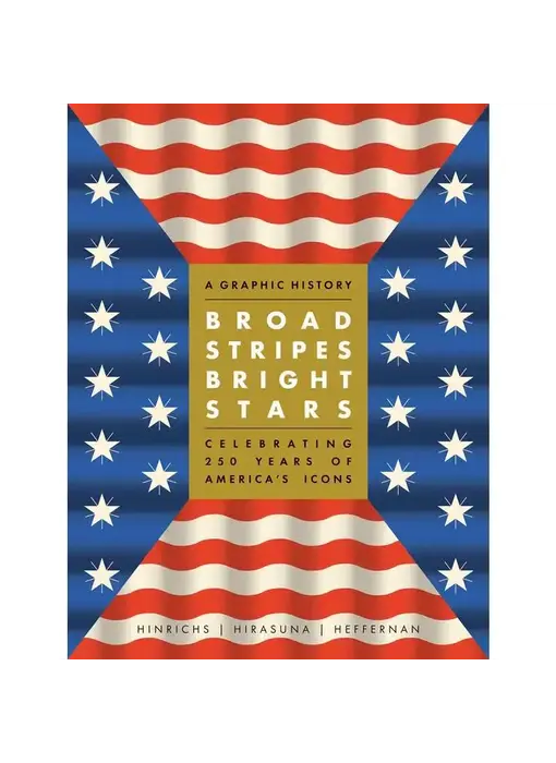 Broad Stripes Bright Stars By Kit Hinrichs