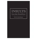 simon & schuster Insults Every Man Should Know