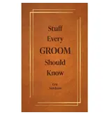simon & schuster Stuff Every Groom Should Know