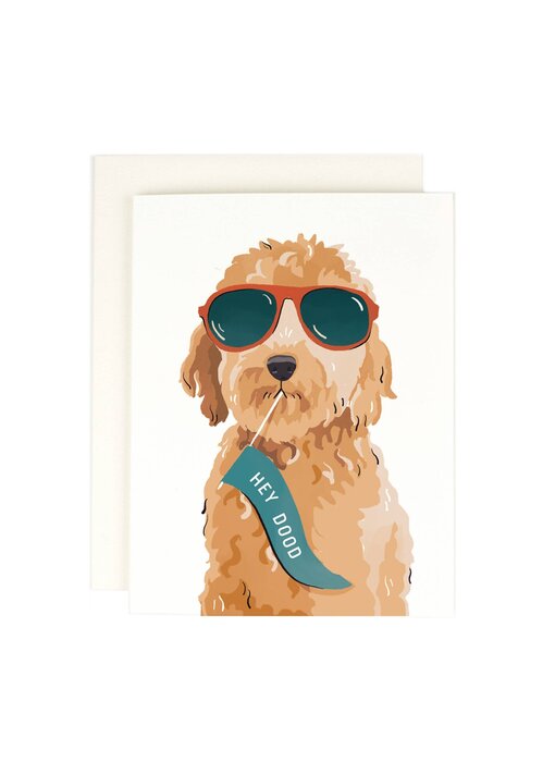 Hey Dood 2.0 Greeting Card