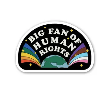 "Big Fan of Human Rights" Pride Fan Sticker