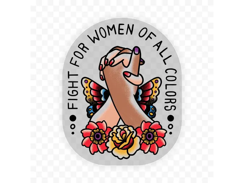 Big Moods "Fight For Women of All Colors" Clear Sticker