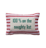 Creative Co-OP Cotton Embroidered Lumbar Pillow with Stripes "100% On The Naughty List"