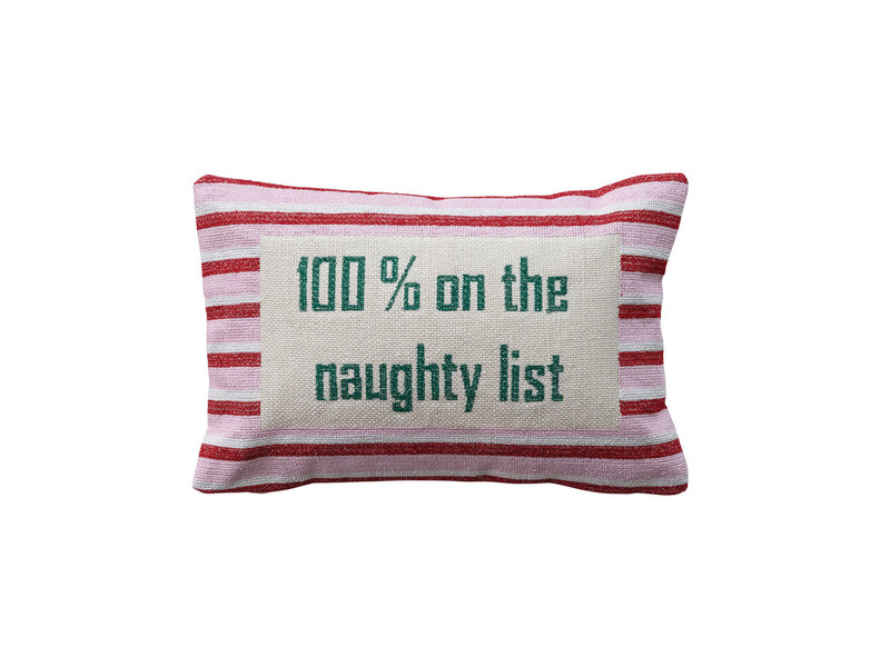 Creative Co-OP Cotton Embroidered Lumbar Pillow with Stripes "100% On The Naughty List"