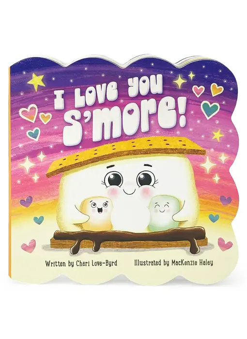 I Love You S'more Board Book