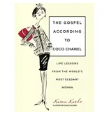 simon & schuster Gospel According To Coco Chanel By Karen Karbo