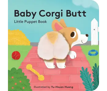Baby Corgi Butt: Little Finger Puppet Book