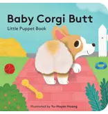 Baby Corgi Butt: Little Finger Puppet Book