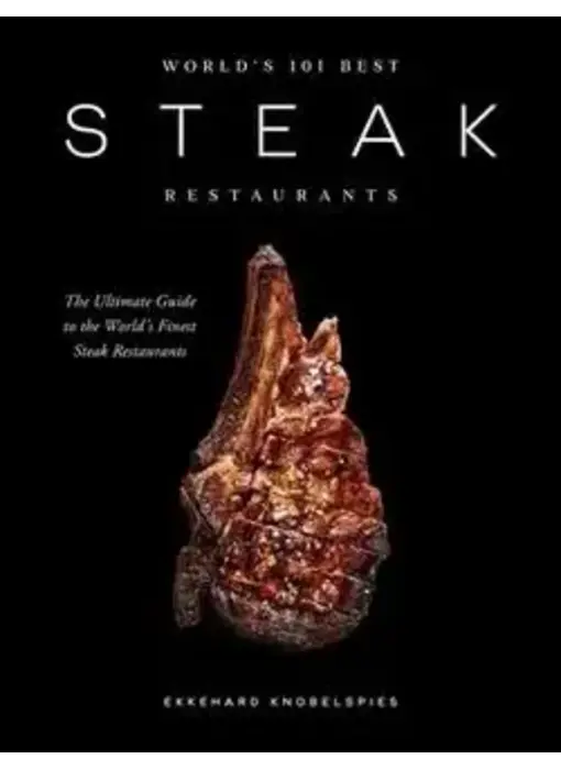 World’s 101 Best Steak Restaurants