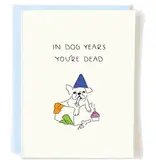 Pop + Paper French Bulldog in Dog Years Milestone Birthday Card