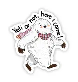 Big Moods "Yeti or Not, Here I Come" Sticker