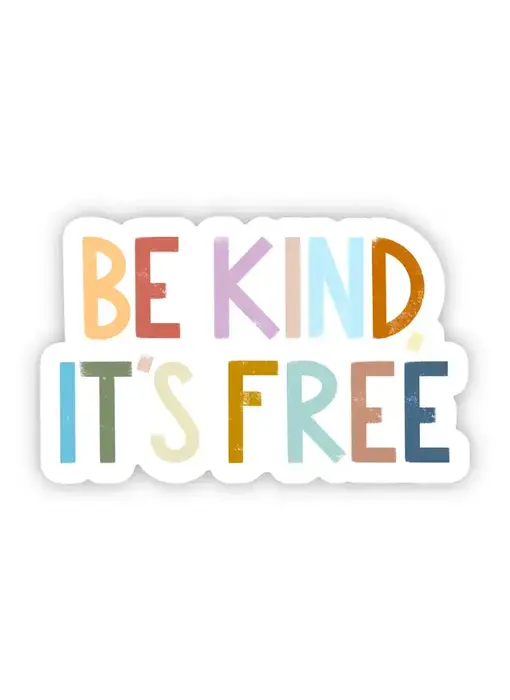 Be Kind, It's Free Positivity Lettering Sticker