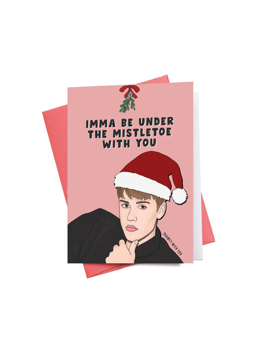 Justin Bieber Mistletoe | Christmas Greeting Card