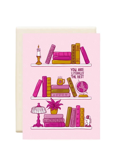 Literally the Best | Love Greeting Card