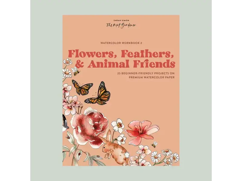 Paige Tate & Co Watercolor Workbook 2: Flowers, Feathers, & Animal Friends