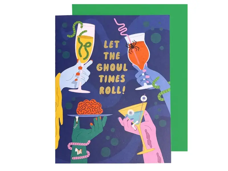 The Social Type Let the Ghoul Times Roll! Halloween Card
